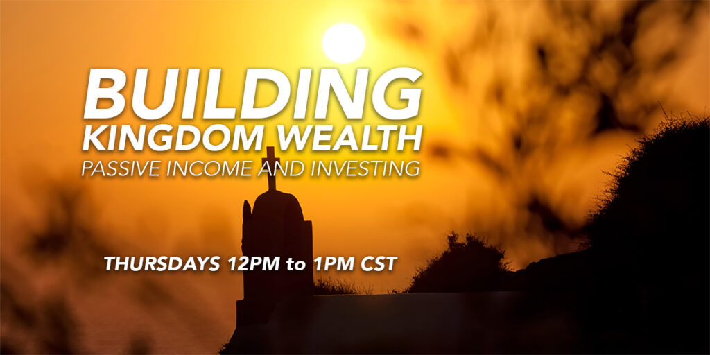 Jeff Richfield - Building Kingdom Wealth - Passive Income and Investing